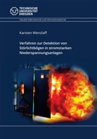 Karsten Wenzlaff - Verfahren zur Detektion von Störlichtbögen in stromstarken Niederspannungsanlagen