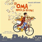 Marie Hüttner, Friedel Morgenstern - Ist Oma noch zu retten?, 3 Audio-CD (Audio book)