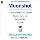 Albert Bourla, Stephen Graybill - Moonshot: Inside Pfizer's Nine-Month Race to Make the Impossible Possible (Hörbuch)