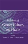 Richard M. Hersen Eisler, Richard M. Eisler, Eisler Richard M., Michel Hersen, Hersen Michel - Handbook of Gender, Culture, and Health