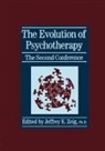 Jeffrey K. Zeig, Jeffrey K Zeig, Jeffrey K. Zeig - Evolution of Psychotherapy: The Second Conference