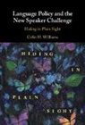 Colin H. Williams, Colin H. (Cardiff University) Williams - Language Policy and the New Speaker Challenge