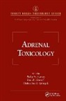 Philip W. (Covance Laboratories Harvey, Philip W. Everett Harvey, David J. Everett, Philip W. Harvey, Harvey Philip W., Christopher J. Springall... - Adrenal Toxicology