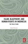 Daniel Peterson, Peterson Daniel - Islam, Blasphemy, and Human Rights in Indonesia