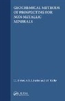 I.l. Lukashev Komov, Komov Lukashev Koplus, Komov Lukashev Koplus, Komov, I.L. Komov, Koplus... - Geochemical Methods of Prospecting for Non-Metallic Minerals