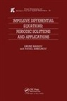 Drumi Bainov, umi Bainov, Umi Simeonov Bainov, Pavel Simeonov, Simeonov Pavel - Impulsive Differential Equations