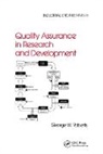 Roberts, George W. Roberts, Roberts George W. - Quality Assurance in Research and Development