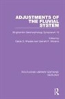 Dallas D. Williams Rhodes, Dallas D Rhodes, Dallas D. Rhodes, Garnett P Williams, Garnett P. Williams - Adjustments of the Fluvial System