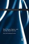 Maria Del Guadalupe Davidson, Davidson Maria del Guadalupe - Black Women, Agency, and the New Black Feminism