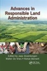 Jaap De Vries Zevenbergen, Rohan Mark Bennett, Bennett Rohan Mark, Walter de Vries, Jaap Zevenbergen, Zevenbergen Jaap - Advances in Responsible Land Administration