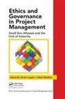 Eduardo Victor Lopez, Eduardo Victor (Skema Business School Lopez, Eduardo Victor Medina Lopez, Lopez Eduardo Victor, Alicia Medina, Medina Alicia - Ethics and Governance in Project Management