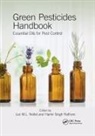 Leo M.l. (University College Ghent Nollet, Leo M.l. Rathore Nollet, Leo M L Nollet, Leo M.L. Nollet, Hamir Singh Rathore, Rathore Hamir Singh - Green Pesticides Handbook