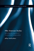 Jeffrey Herlihy-Mera - After American Studies