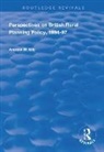 Andrew W. Gilg - Perspectives on British Rural Planning Policy, 1994-97