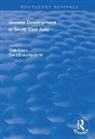 Chris Drakakis-Smith Dixon, David akakis-Smith, Chris Dixon, Dixon Chris, David Drakakis-Smith - Uneven Development in South East Asia