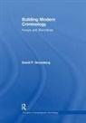 David F Greenberg, David F. Greenberg - Building Modern Criminology