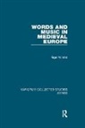 Nigel Wilkins, Wilkins Nigel - Words and Music in Medieval Europe