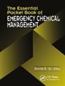 David R (Idaho Falls Idaho) Quigley, David R. Quigley - Essential Pocket Book of Emergency Chemical Management