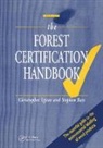Kogan Page Ltd., Christopher Upton, Christopher Bass Upton - The Forest Certification Handbook