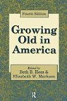 Beth Hess, Beth Hess, Hess Beth - Growing Old in America