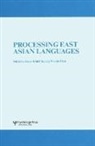 Hsuan-Chih Chen, Hsuan-Chih (Chinese University of Hong Kong) Chen, Hsuan-Chih Zhou Chen, Chen Hsuan-Chih, Xiaolin Zhou - Processing East Asian Languages