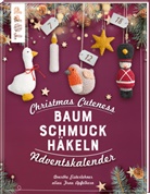 Doerthe Eisterlehner - Christmas Cuteness. Baumschmuck häkeln - Adventskalender