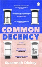 Susannah Dickey - Common Decency