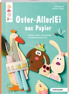 Heike Roland, Stefanie Thomas - Buntes Oster-AllerlEi aus Papier (kreativ.kompakt)