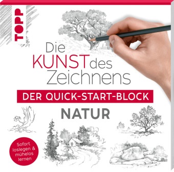  frechverlag - Die Kunst des Zeichnens Natur. Der Quick-Start-Block - Sofort loslegen und mühelos lernen