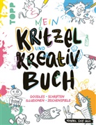 Michael Geiss-Hein - Mein Kritzel- und Kreativbuch