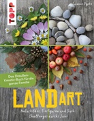 Susanne Pypke - Land Art. Das Draußen-Kreativ-Buch für die ganze Familie