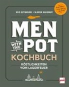 Slawek Kalkraut, Kris Szymanski - Men with the Pot Kochbuch
