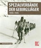 Roland Kaltenegger - Spezialverbände der Gebirgsjäger