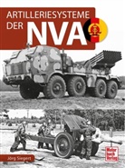Jörg Siegert - Artilleriesysteme der NVA