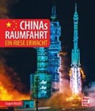 Eugen Reichl - Chinas Raumfahrt