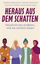 Sabine Megharia, Aminah Salaho, Suhila Thabti-Megharia, Suhila Thabti-Megharia u a, Sara Zorlu - Heraus aus dem Schatten