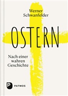 Werner Schwanfelder - Ostern