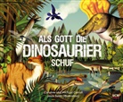 Caroline Carroll, Michael Carroll, Carroll  Caroline, Carroll  Michael, Jesús Sotés - Als Gott die Dinosaurier schuf
