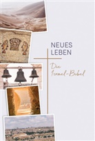 Stefan Kürle, Alexander Schick, Tabea Tacke, Ulrich Wendel - Neues Leben. Die Israel-Bibel