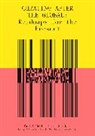 Paul O'Neill, Paul (Artistic Director O'Neill, O'Neill Paul, Simon Sheikh, Sheikh Simon, Lucy Steeds... - Curating After the Global : Roadmaps for the Present
