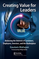 Gautam Mahajan, Mahajan Gautam - Creating Value for Leaders