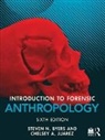 Steven N. Byers, Steven N. (New Mexico State University Byers, Steven N. Juarez Byers, Byers Steven N., Chelsey Juarez, Chelsey A. Juarez - Introduction to Forensic Anthropology