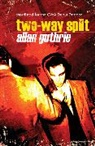 John Gregory Betancourt, Allan Guthrie, Talbot Mundy - Two-Way Split