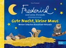Sarah Schugk, Leo Lionni - Frederick und seine Freunde - Gute Nacht, kleine Maus - Meine liebsten Einschlaf-Rituale