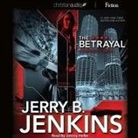 Jerry B. Jenkins, Johnny Heller - Betrayal Lib/E: A Precinct 11 Novel (Audio book)