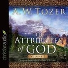 A. W. Tozer, Michael Kramer - Attributes of God Vol. 2: A Journey Into the Father's Heart (Livre audio)