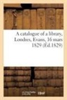 Evans - A catalogue of a library