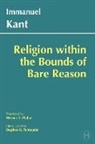 Immanuel Kant, Immanuel/ Pluhar Kant - Religion Within the Bounds of Bare Reason