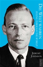 Johnson Jeremy, Jeremy Johnson - Die Welt wahren