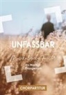 Hans-Joachim Eißler, Ralf Schuon, Christoph Zehendner - Unfassbar